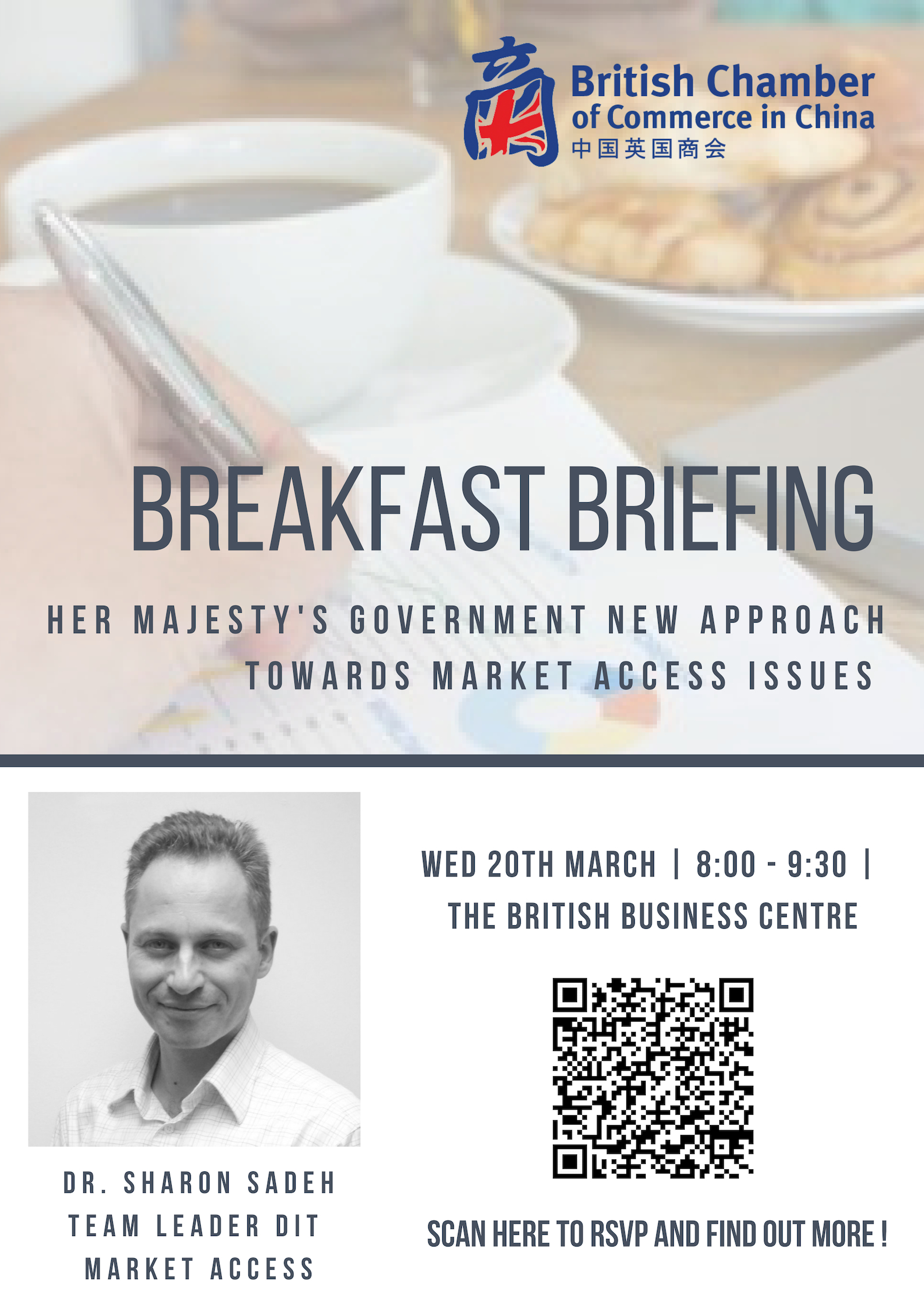 Breakfast Briefing: Her Majesty’s Government New Approach Towards Market Access Issues